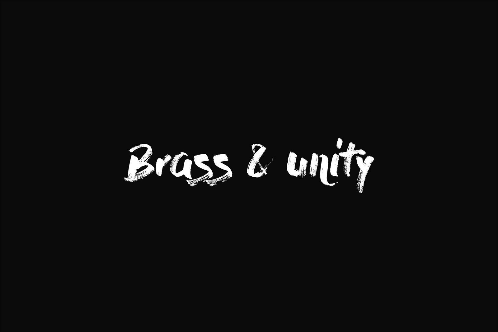 Brass & Unity brand refinement 1